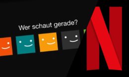 Wer schaut gerade bei Netflix? - (C) Netflix - Bildmontage DailyGame