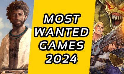 Most Wanted Games 2024 – Darauf wartet die Redaktion