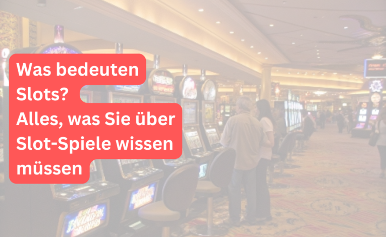 Was bedeuten Slots? Alles, was Sie über Slot-Spiele wissen müssen. - Bild: slot.day
