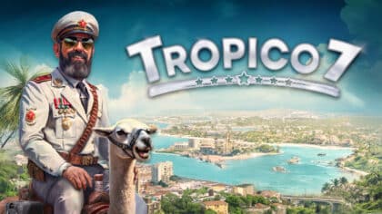 El Presidente ruft und ihr könnt Tropico 7 ab Ende März als Erste spielen