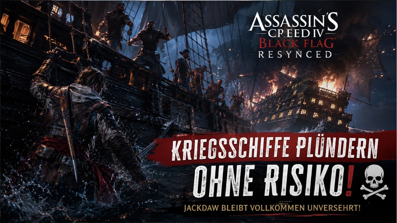 Black Flag Resynced: Kriegsschiffe ohne Risiko plündern Black Flag Resynced: Kriegsschiffe ohne Risiko plündern